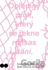 Tyhle místa ze mě nesedřeš