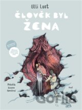 Člověk byl žena