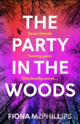 The Party in the Woods