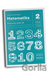 Matematika 2 - pracovný zošit 2B