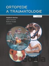 Ortopedie a traumatologie 1. vydání