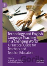 TECHNOLOGY AND ELT IN A CHANGING WORLD