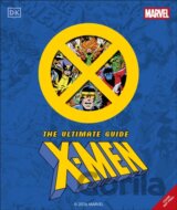 Marvel X-Men The Ultimate Guide