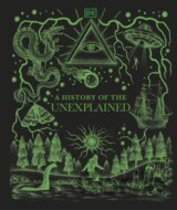 A History of the Unexplained