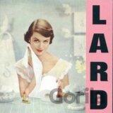 Lard:  Pure Chewing Satisfaction