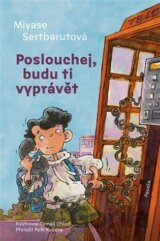 Poslouchej, budu ti vyprávět