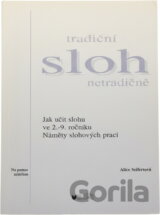 Tradiční sloh netradičně