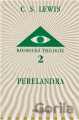 Kosmická trilogie 2 - Perelandra