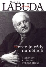 Marián Labuda - Herec je vždy na očiach