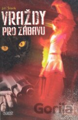 Vraždy pro zábavu
