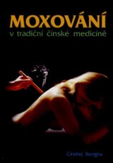 Moxování v tradiční čínské medicíně