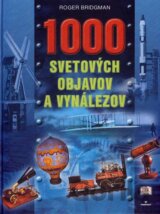 1000 svetových objavov a vynálezov