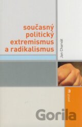 Současný politický extremismus a radikalismus