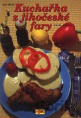 Kuchařka z jihočeské fary