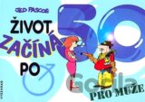 Život začíná po 50 - Pro muže