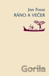 Ráno a večer