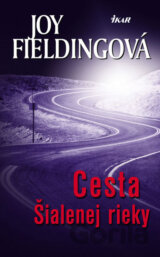 Cesta Šialenej rieky