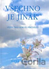 Všechno je jinak