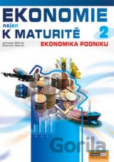 Ekonomie nejen k maturitě 2