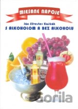 Miešané nápoje s alkoholom a bez alkoholu