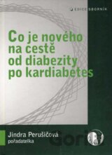 Co je nového na cestě od obezity přes diabezitu po kardiabetes