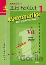Matematika pre stredoškolákov 1