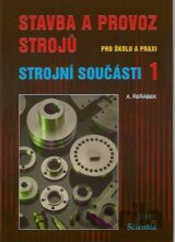 Stavba a provoz strojů pro školu a praxi