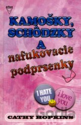 Kamošky, schôdzky a nafukovacie podprsenky