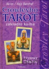 Crowleyho tarot - základní kniha