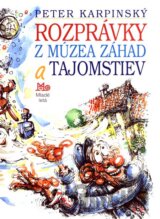 Rozprávky z Múzea záhad a tajomstiev