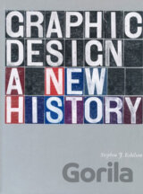 Graphic Design: A New History