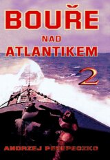 Bouře nad Atlantikem 2.