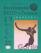 Encyklopedie Keltů v Čechách - Dodatky