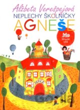 Neplechy školníčky Agneše