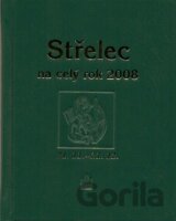 Střelec na celý rok 2008