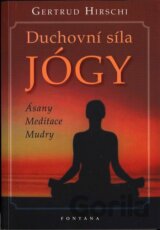 Duchovní síla JÓGY