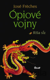 Ópiove vojny 1. - Ríša sĺz