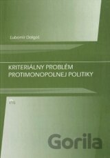 Kriteriálny problém protimonopolnej politiky