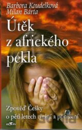 Útěk z afrického pekla