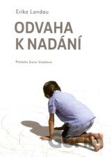 Odvaha k nadání