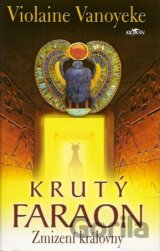 Krutý faraon - Zmizení královny