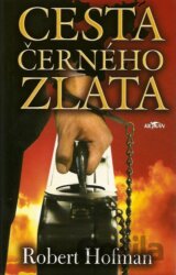 Cesta černého zlata