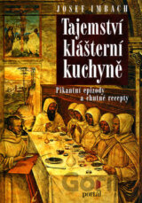 Tajemství klášterní kuchyně