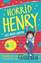 Horrid Henry Gets Rich Quick