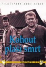 Kohout plaší smrt