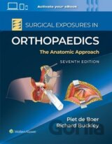 Surgical Exposures in Orthopaedics: The Anatomic Approach Print + eBook with Multimedia
