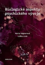 Biologické aspekty psychického vývoje