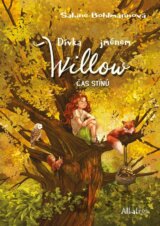 Dívka jménem Willow: Čas stínů