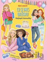 Co si dnes obléknu? Nejlepší kámošky