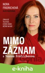 Mimo záznam s Norou Fridrichovou